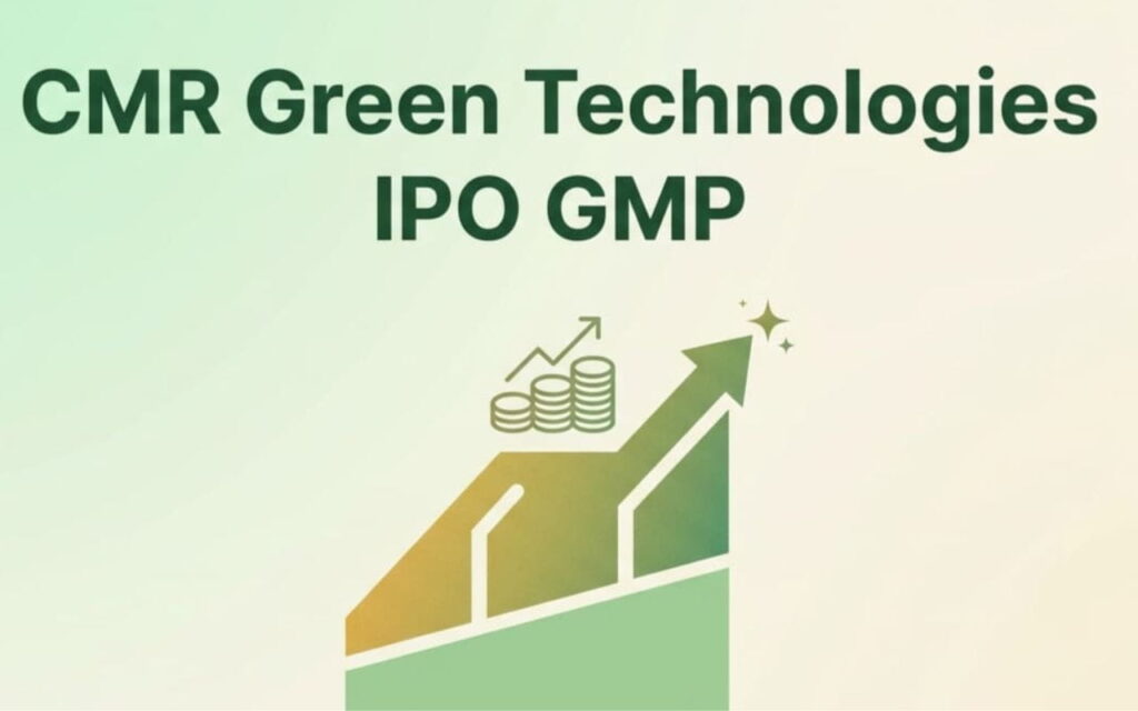 CMR Green Technologies IPO GMP