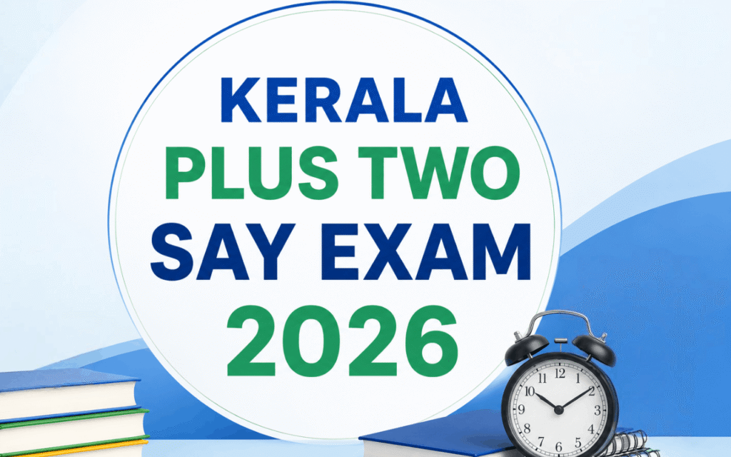 Kerala DHSE Plus Two SAY Exam 2026