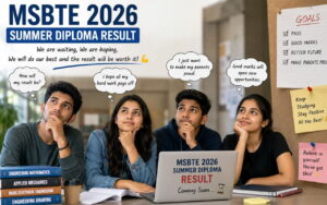 MSBTE 2026 Summer Diploma Result: Expected Soon (Live Result at msbte.ac.in), Check Process, and Latest Updates
