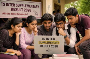 TS Inter Supplementary Result 2026: Result Declared on 11th June, Check Official Website, Process, and Other Important Aspects