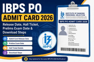 IBPS PO Admit Card 2026