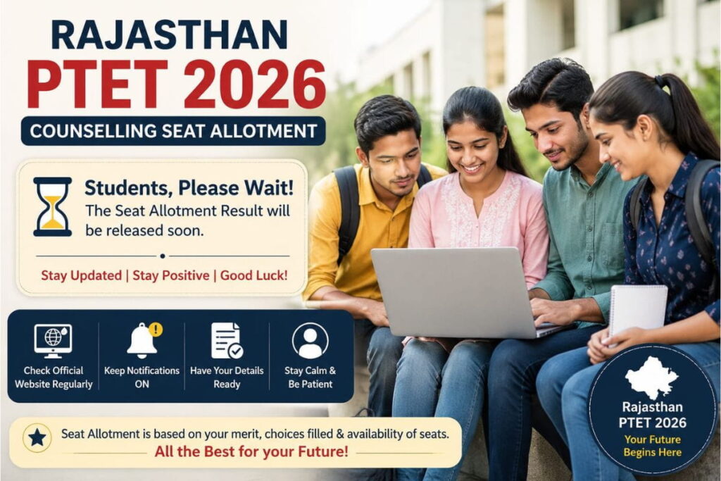 Rajasthan PTET 2026 Counselling Seat