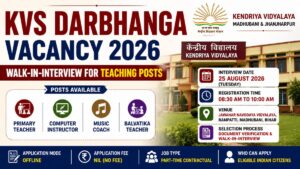 KVS Darbhanga Vacancy 2026