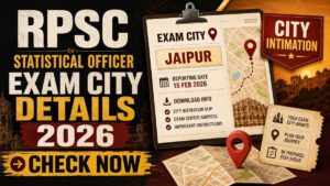 RPSC Statistical Officer Exam City 2026