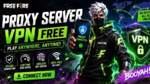 Free Fire Proxy Server VPN Free