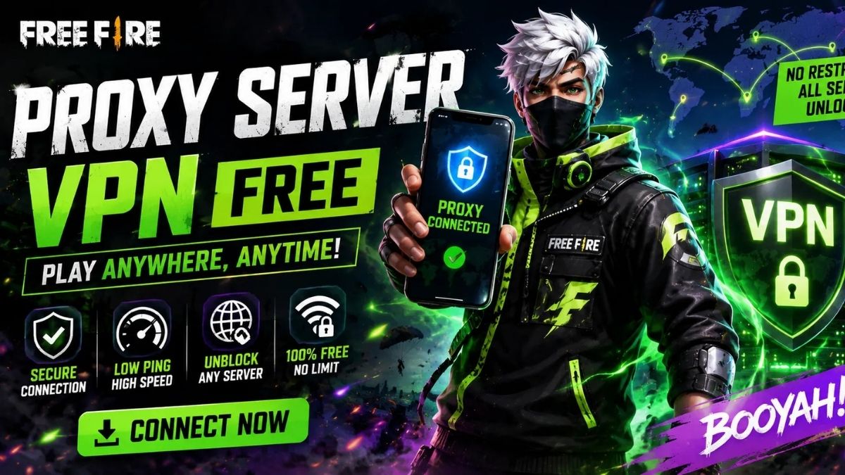 Free Fire Proxy Server VPN Free