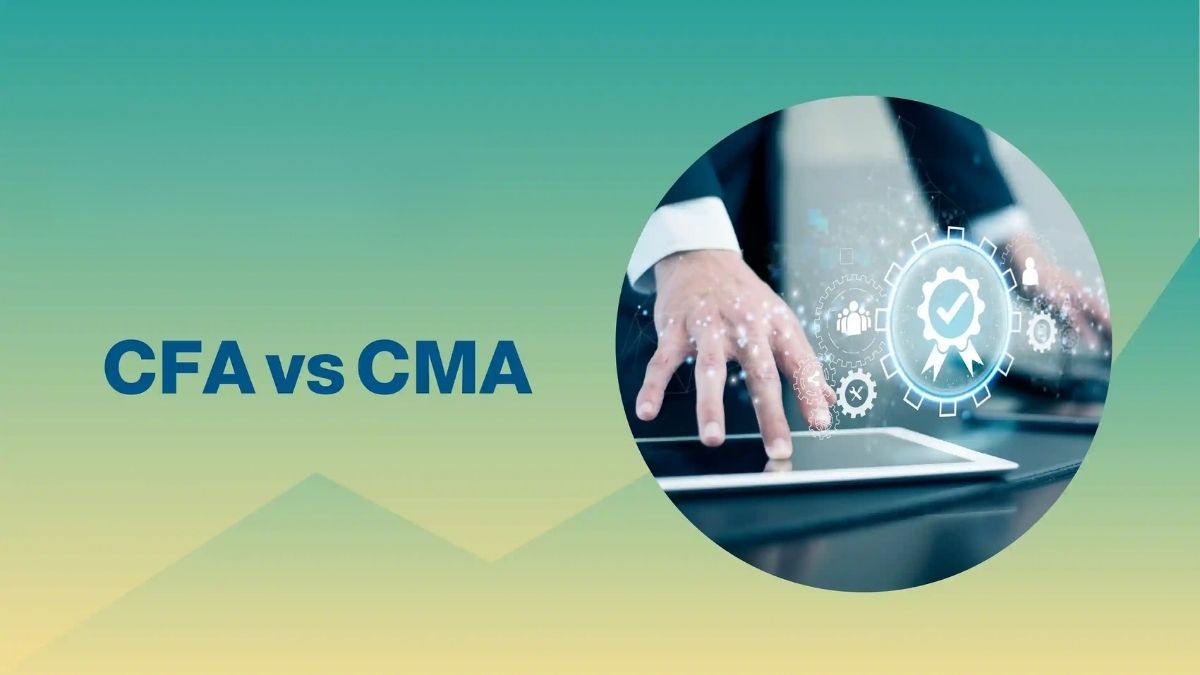 CMA vs CFA