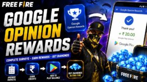Free Fire Google Opinion Rewards 2026
