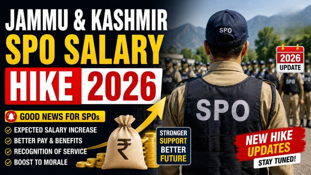 Jammu and Kashmir SPO Salary Hike 2026