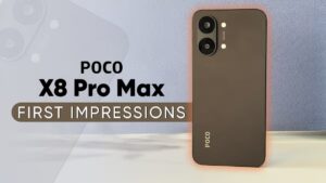 Poco X8 Pro Max Review