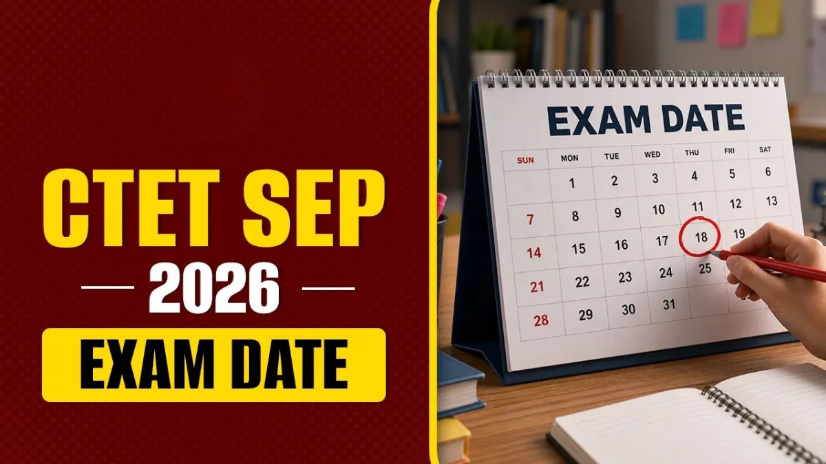 CTET 2026 Exam Dates Announced
