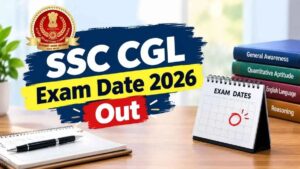SSC CGL 2026 Exam Date Out