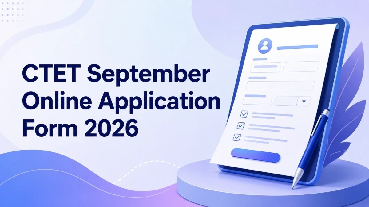 CTET 2026 Application Deadline