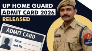 UP Home Guard PET Admit Card 2026