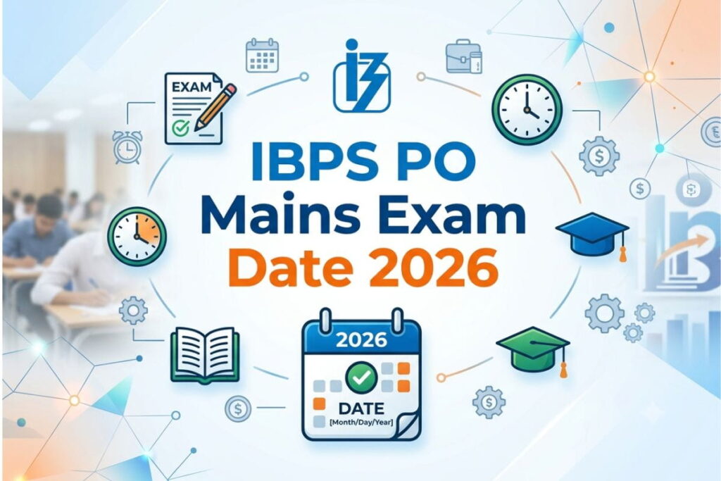 IBPS PO Mains Exam Date 2026