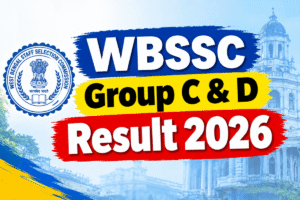 WBSSC Group C & D Result 2026