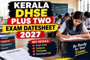 Kerala DHSE Plus One Exam Datesheet 2027