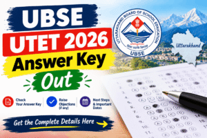 UBSE UTET Answer Key 2026 Out