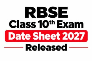 RBSE Class 10 Date Sheet 2027